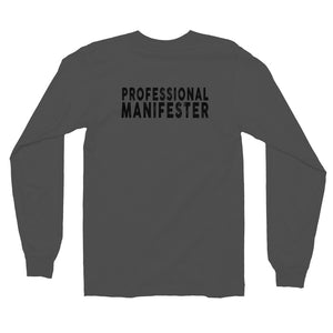 PROFESSIONAL MANIFESTER Long sleeve t-shirt