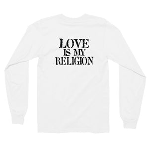 LOVE IS MY RELIGION Long sleeve t-shirt