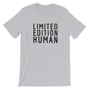 LIMITED EDITION HUMAN T-Shirt
