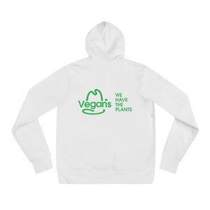 VEGANS WE HAVE THE PLANTS GREEN Unisex hoodie