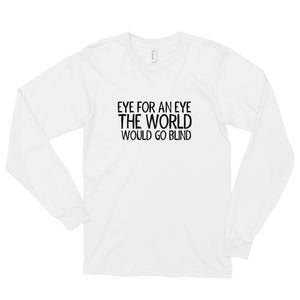 EYE FOR AN EYE Long sleeve t-shirt