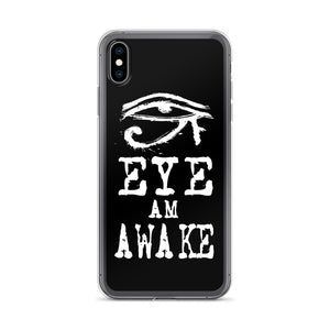 EYE AM AWAKE iPhone Case