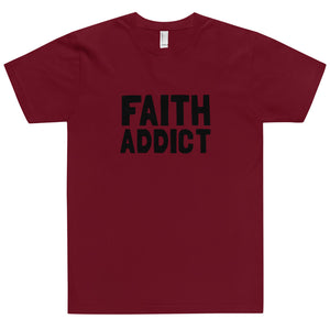 FAITH ADDICT - T-Shirt