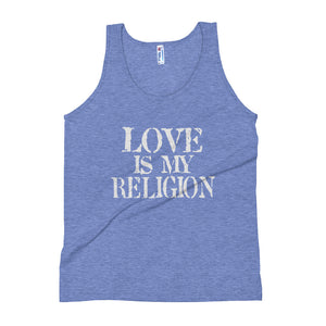 love is my religion - Unisex Tank Top