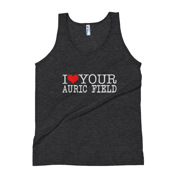 I LOVE YOUR AURIC FIELD Tank Top