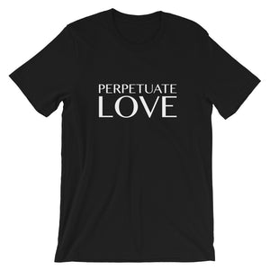 PERPETUATE LOVE W T-Shirt