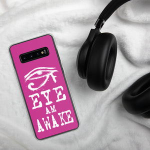 EYE AM AWAKE PINK Samsung Case